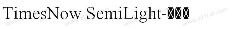 TimesNow SemiLight字体转换